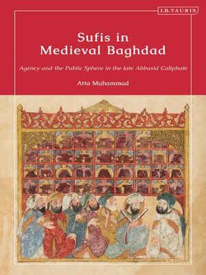 cover image of Sufis in Medieval Baghdad